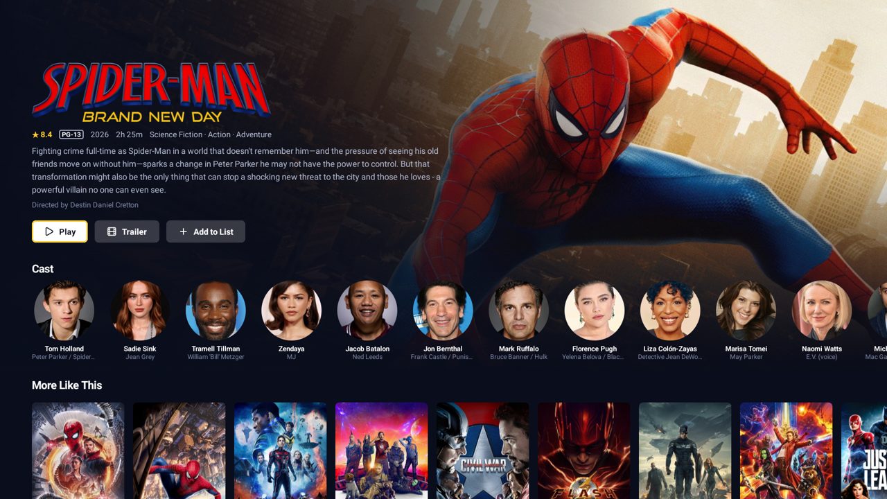 Spider-Man: Brand New Day's page: the title art over a backdrop, rating, runtime and synopsis, Play, Trailer and Add to List, the cast with their photos and characters, and More Like This.